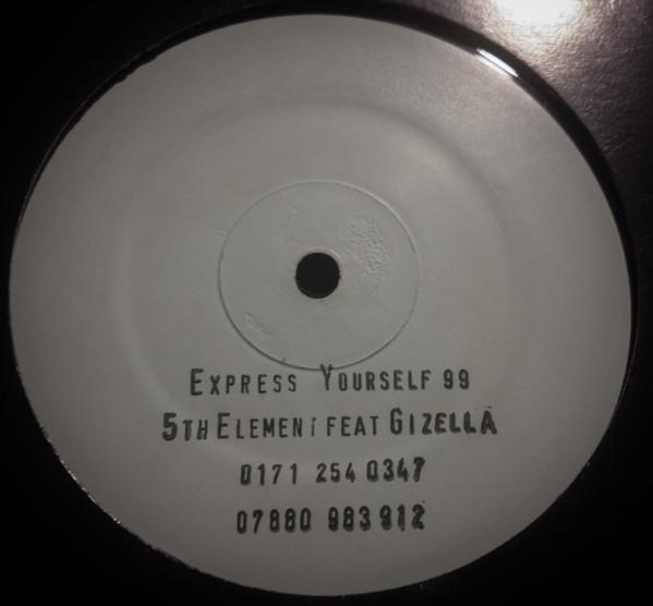 5th Element, Gizella  - Express Yourself