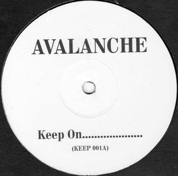 Avalanche  - Keep On....................