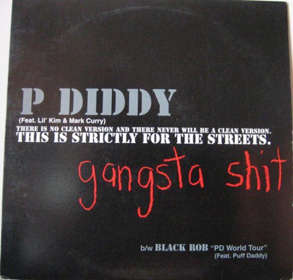 Black Rob, P. Diddy - Gangsta Shit