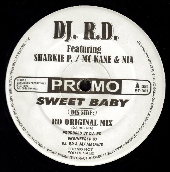 DJ RD, NIA, Sharkie P, MC Kane - Sweet Baby