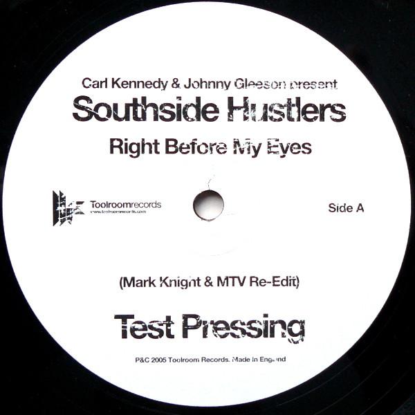 Deepgroove, Carl Kennedy, Johnny Gleeson, Southside Hustlers - Right Before My Eyes / Break Of Dawn