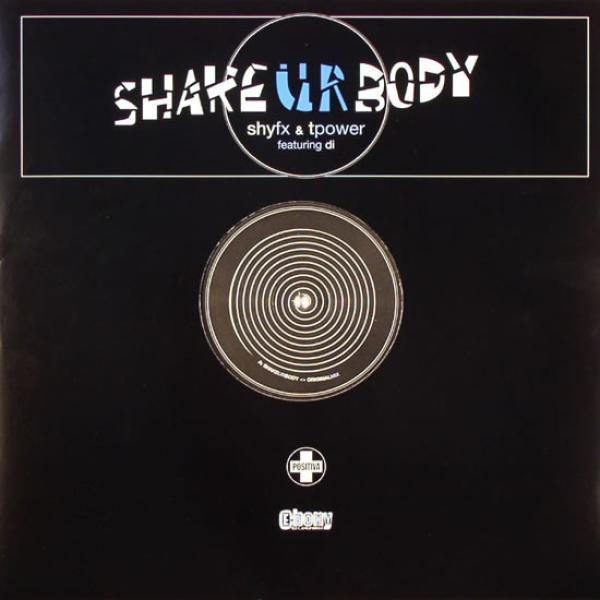 Di, Shy FX & T Power - Shake Ur Body
