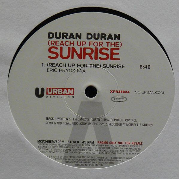 Duran Duran - (Reach Up For The) Sunrise (Remixes)