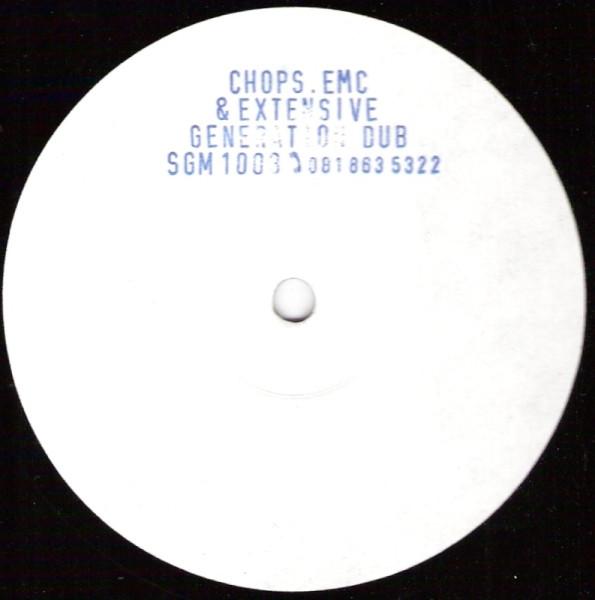 Extensive, Chops EMC - Generation Dub