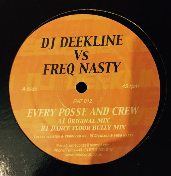 Freq Nasty, DJ Dee Kline - Every Posse & Crew