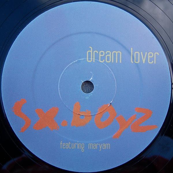 Maryam, S.X. Boyz - Dream Lover