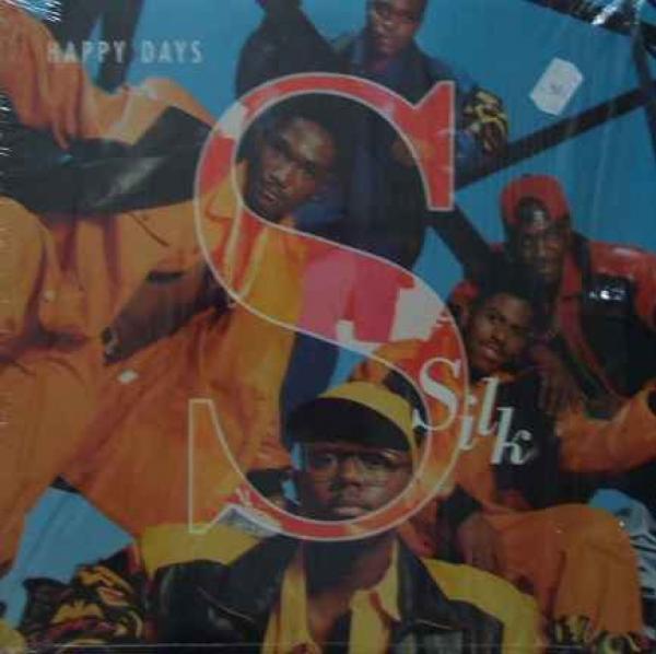 Silk  - Happy Days