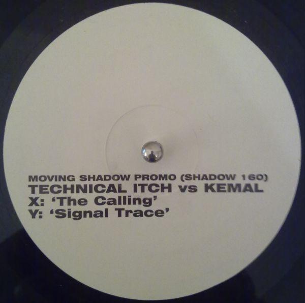 Technical Itch, Kemal - The Calling / Signal Trace