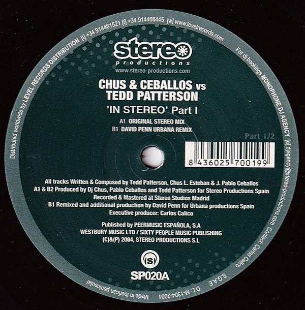Tedd Patterson, Chus & Ceballos - In Stereo - Part 1