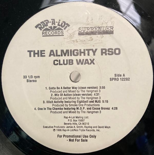 The Almighty RSO - Club Wax