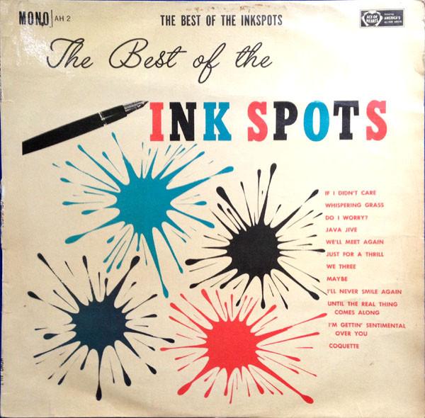 The Ink Spots - The Best Of The Ink Spots