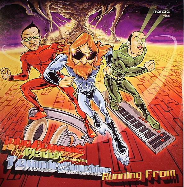 Tommie Sunshine, John Acquaviva & Madox - Running From