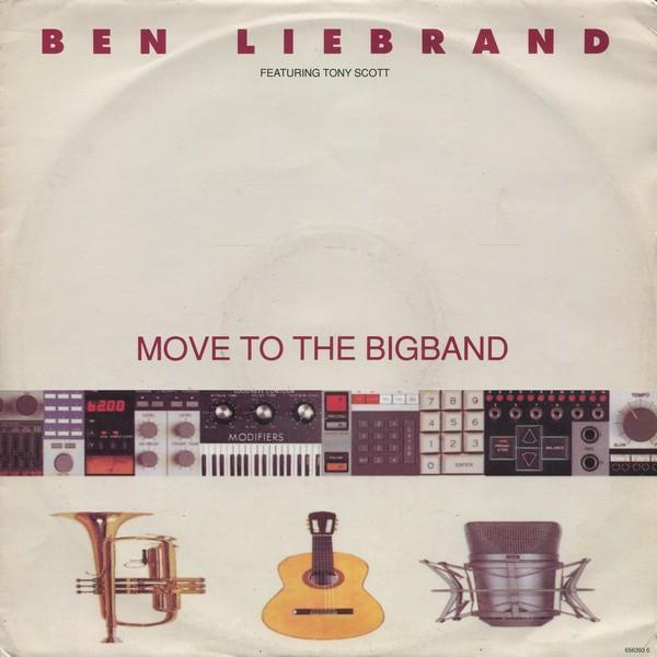 Tony Scott, Ben Liebrand - Move To The Bigband