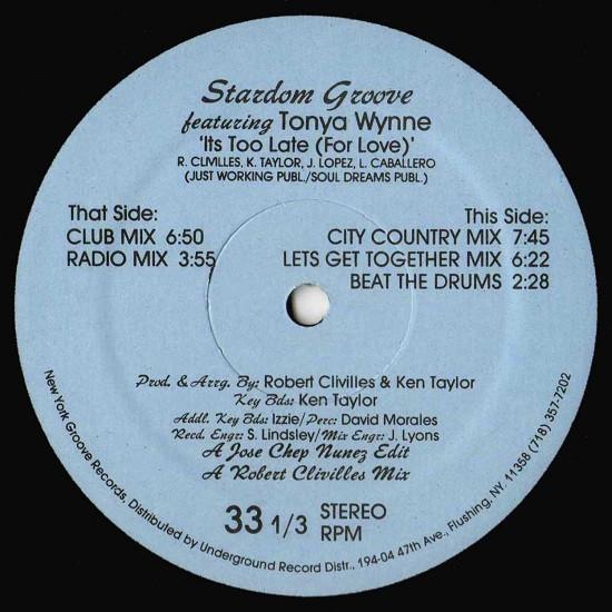 Tonya Wynne, Stardom Groove - It's Too Late (For Love)