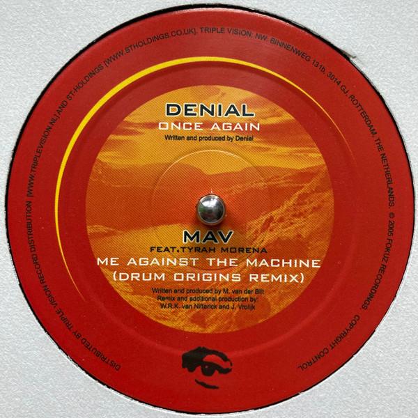 Tyrah Morena, Mav, Denial (18) - Once Again / Me Against The Machine (Drum Origins Remix)