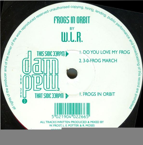 W.L.R. - Frogs In Orbit