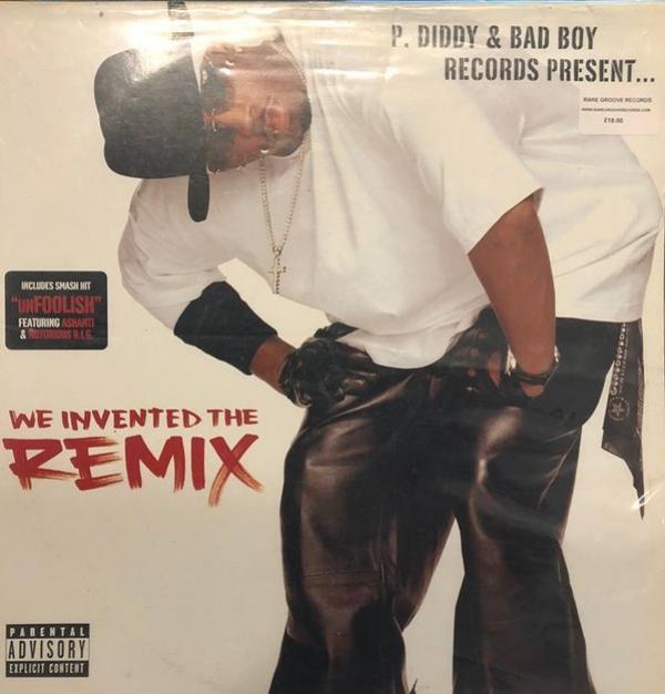  - We Invented The Remix