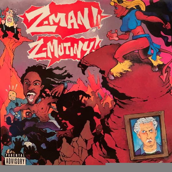 Z-Man - Z-Mutiny / Buckle Up